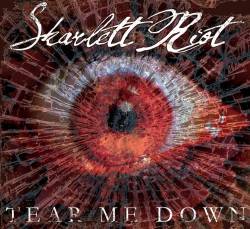 Skarlett Riot : Tear Me Down